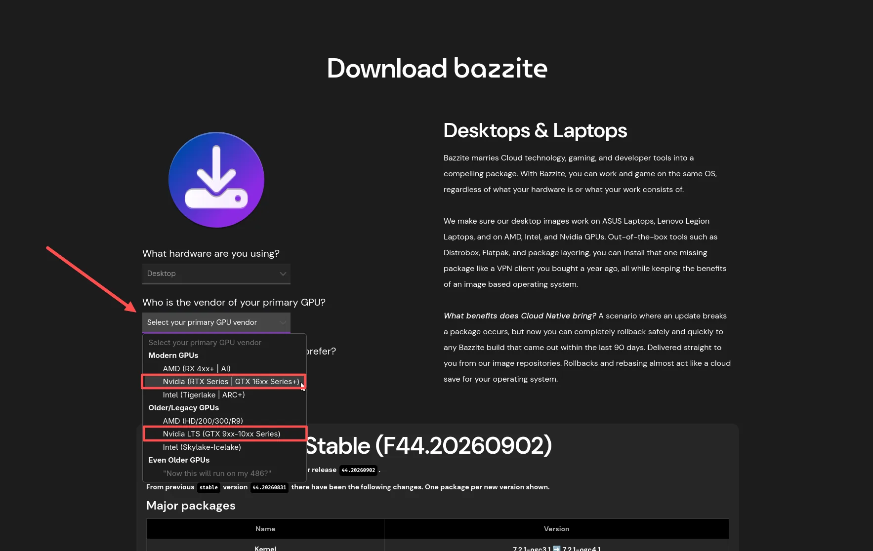 Bazzite download picker with the modern NVIDIA and older NVIDIA LTS graphics options highlighted.